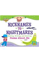 Nicknames to Nightmares: Reading, Writing and Reciting Poems about Me
