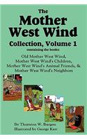 The Mother West Wind Collection, Volume 1