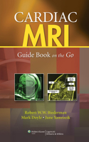 Cardiac Mri: Guide Book on the Go