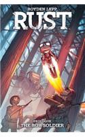 Rust: The Boy Soldier