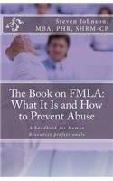 The Book on FMLA