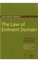 Law of Eminent Domain: Fifty-State Survey