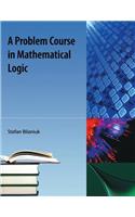 A Problem Course in Mathematical Logic