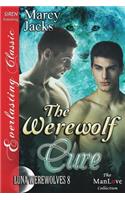 The Werewolf Cure [Luna Werewolves 8] (Siren Publishing Everlasting Classic Manlove)