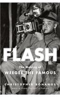 Flash: The Making of Weegee the Famous