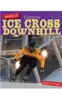 Extreme Ice Cross Downhill