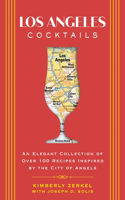Los Angeles Cocktails
