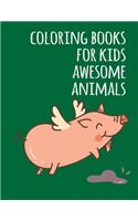 coloring books for kids awesome animals