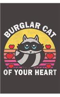 Burglar Cat Of Your Heart