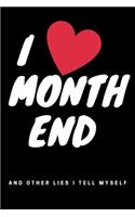 I Love Month End