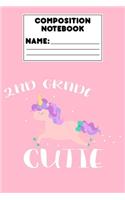 Composition Notebook 2nd Grade Cutie