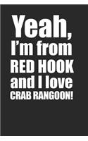 Red Hook Crab Rangoon Lover 120 Page Notebook Lined Journal