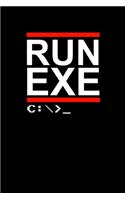 Run Exe: Blank Comic Book Sketchbook For Kids And Adults To Draw Your Own Cartoon For Programmers, Computer Lovers And Coders (6 x 9; 120 Pages)