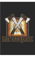 Lumberjack: Lumberjack Notebook Blank Line Woodworker Journal Lined with Lines 6x9 120 Pages Checklist Record Book Take Notes Woodworking Dad Planner Paper Chri