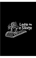 Ledge on a sledge