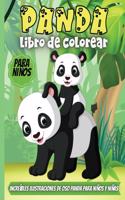 Panda Libro De Colorear Para Niños: Divertidas páginas para colorear para niños pequeños que aman los pandas, lindo regalo para niños y niñas de 2 a 6 años