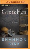 Gretchen