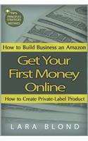 Get Your First Money Online