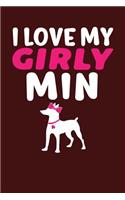 I Love My Girly Min: Dark Red, Pink & White Design, Blank College Ruled Line Paper Journal Notebook for Dog Moms and Their Families. (Dog Gender Reveal and Dog Dad 6 x 9