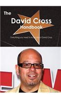 The David Cross Handbook - Everything You Need to Know about David Cross