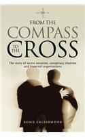 From the Compass to the Cross