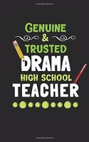 Genuine & Trusted High School Drama Teacher