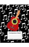 Composition Book 100 Sheets/200 Pages/7.44 X 9.69 In. Wide Ruled/ Red Guitar: Writing Notebook Lined Page Book Soft Cover Plain Journal Music Lyrics