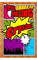 The Amazing Crystal