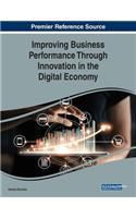Improving Business Performance Through Innovation in the Digital Economy