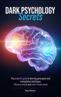 Dark Psychology Secrets