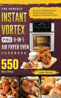 The Perfect Instant Vortex Pro 9-in-1 Air Fryer Oven Cookbook