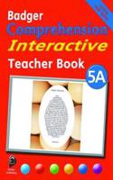 Badger Comprehension Interactive KS2: Teacher Book 5A