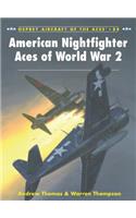 American Nightfighter Aces of World War 2