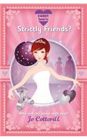 Sweet Hearts: Strictly Friends?: (Sweet Hearts)