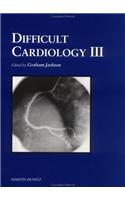 Difficult Cardiology III