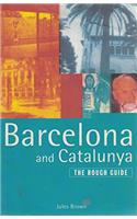 Barcelona and Catalunya: The Rough Guide (Rough Guide Travel Guides)