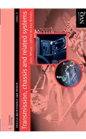 Transmission, Chassis and Related Systems Level 3