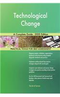 Technological Change A Complete Guide - 2020 Edition