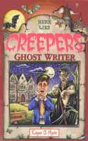 Ghost Writer (Here lies creepers)