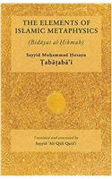 Elements of Islamic Metaphysics (Bidayat Al-Hikmah)