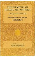 Elements of Islamic Metaphysics (Bidayat Al-Hikmah)