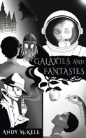 Galaxies and Fantasies