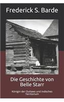 Die Geschichte von Belle Starr