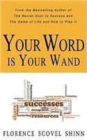 Your Word is Your Wand
