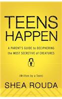 Teens Happen