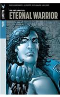 Valiant Masters: Eternal Warrior, Volume 1: The Fist and Steel