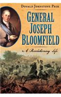 General Joseph Bloomfield - A Revolutionary Life