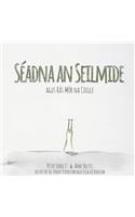 Séadna an Seilmide agus Rás Mór na Coille