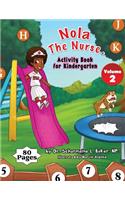 Nola The Nurse Activity Book For Kindergarten