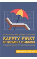 Safety-First Retirement Planning